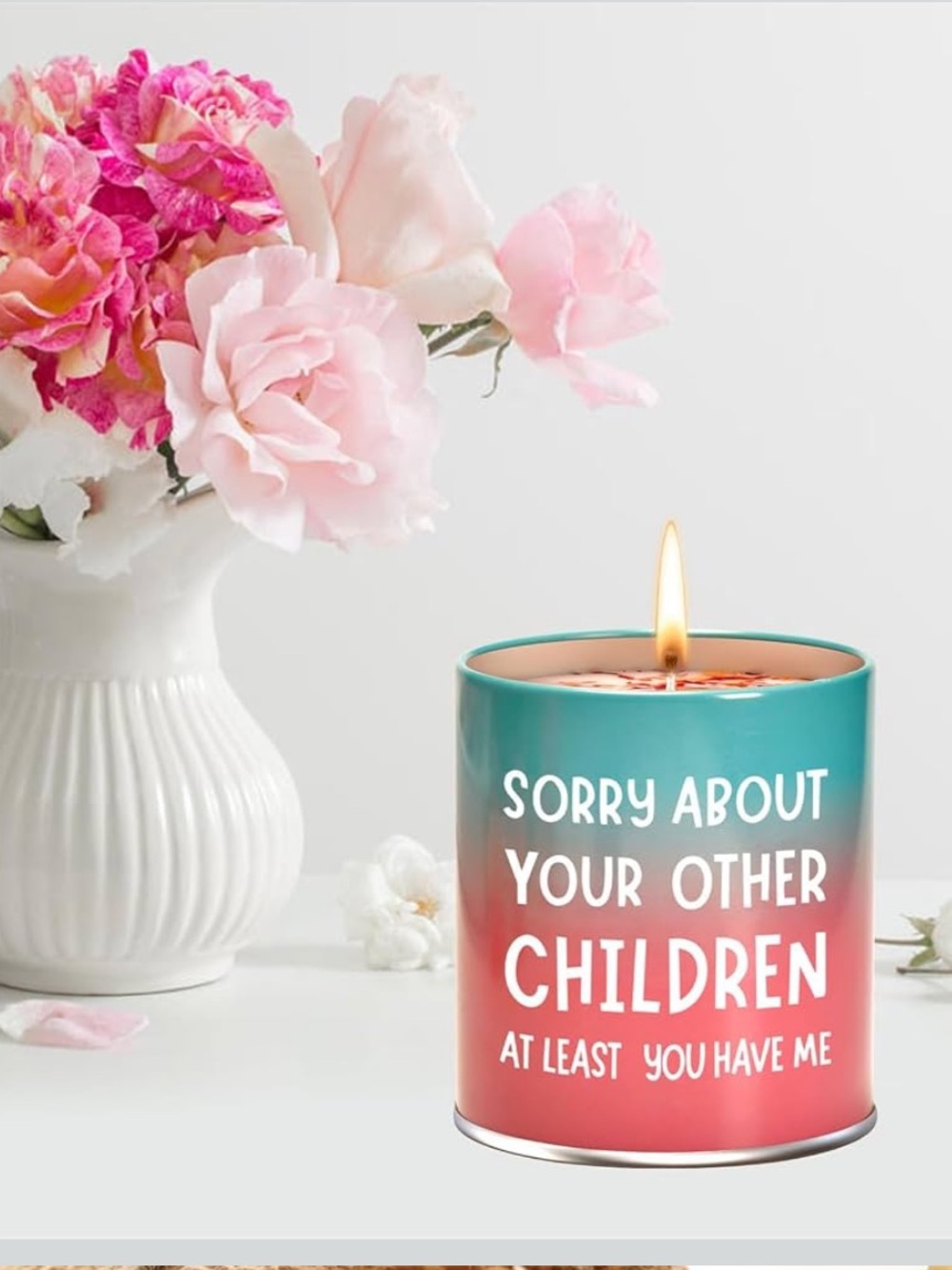Hocis funny Gardenia Scented Candle with tin “Sorry About Your other children…”